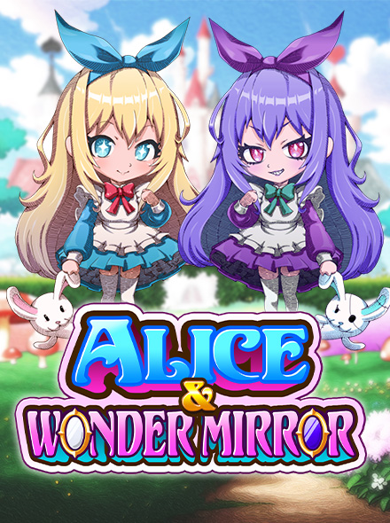 Alice and Wonder Mirror