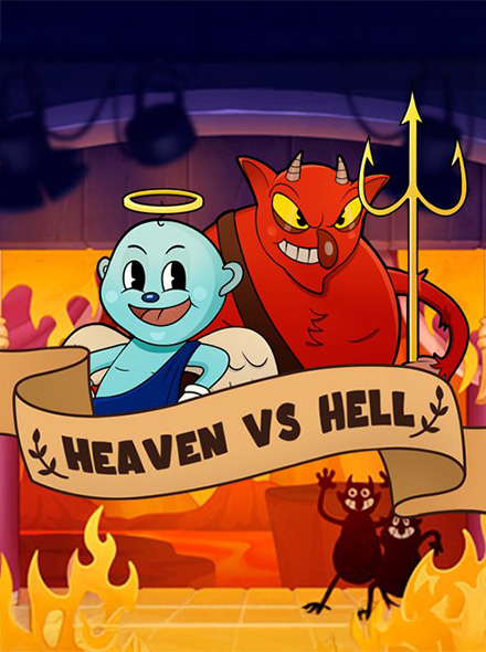 Heaven VS Hell