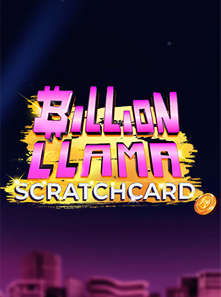 Billion Llama Scratchcard