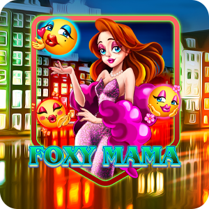 Foxy Mama