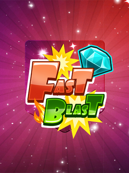 Fast Blast