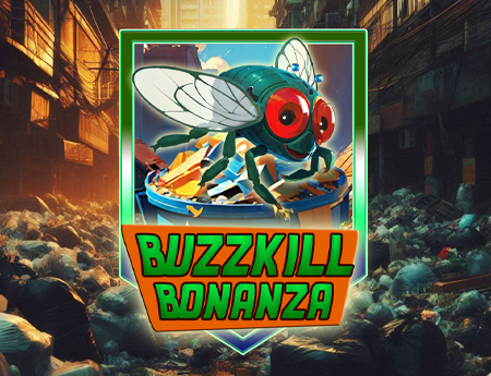 Buzzkill Bonanza