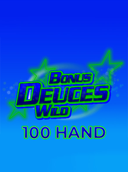 Bonus Deuces Wild 100 Hand