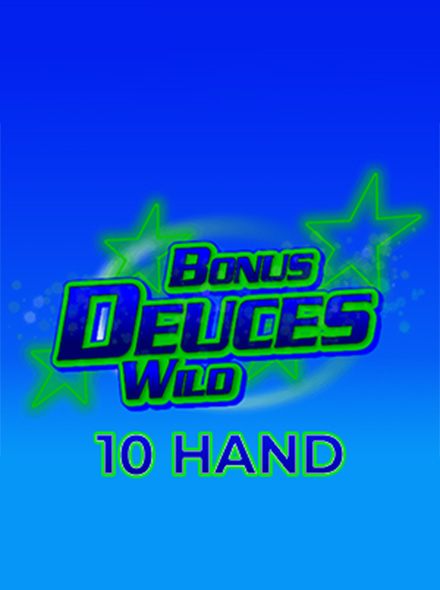Bonus Deuces Wild 10 Hand