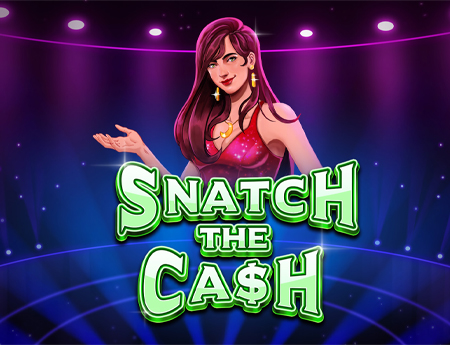 Snatch The Cash