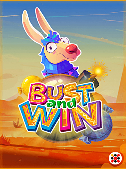 Bust and Win