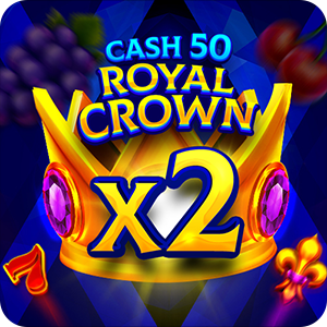 Cash 50 Royal Crown