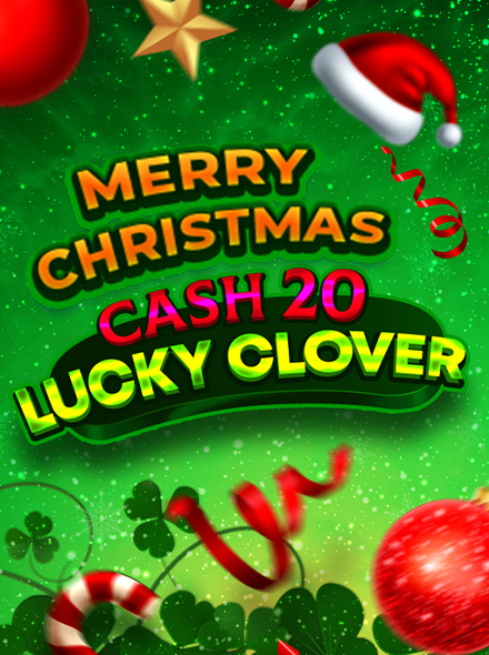Cash 20 Lucky Clover Christmas