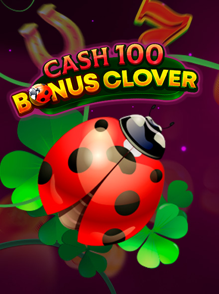 Cash 100 Bonus Clover