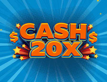 Cash 20x