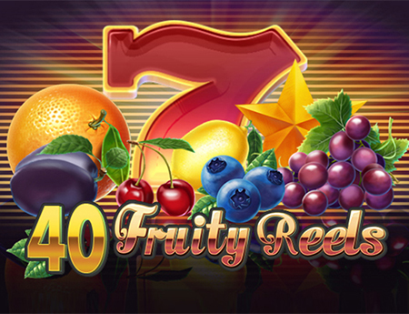 40 Fruity Reels