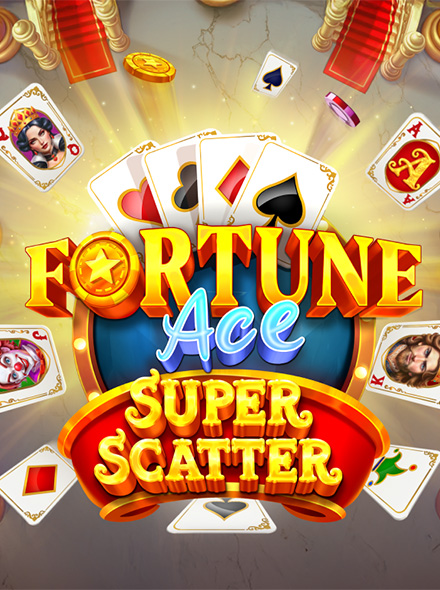 Fortune Ace Super Scatter