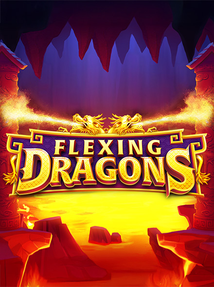 Flexing Dragons