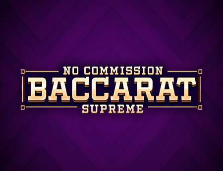 Baccarat Supreme No Commission