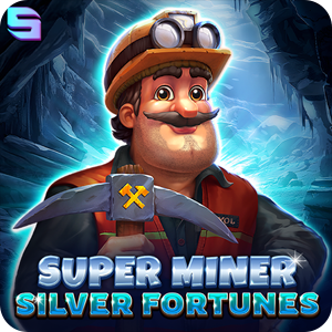 Super Miner - Silver Fortunes