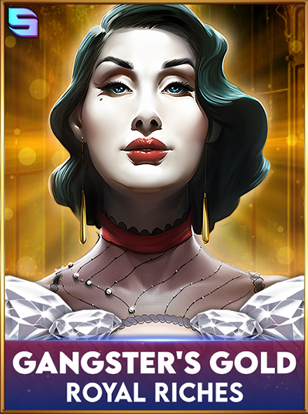 Gangster's Gold - Royal Riches