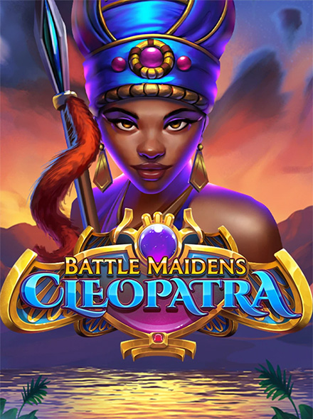 Battle Maidens Cleopatra (No Buy Feature)