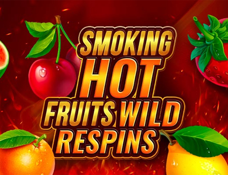 Smoking Hot Fruits Wild Respin