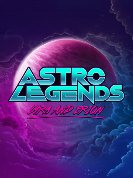 Astro Legends: Lyra and Erion