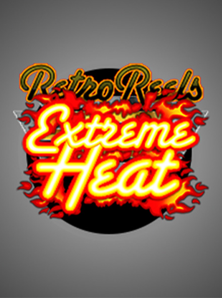 Retro Reels - Extreme Heat