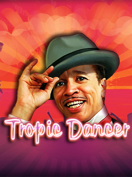 Tropic Dancer