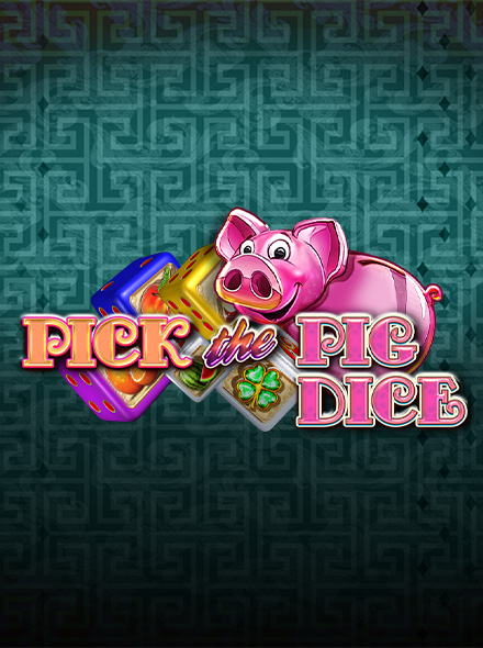 Pick the Pig Dice