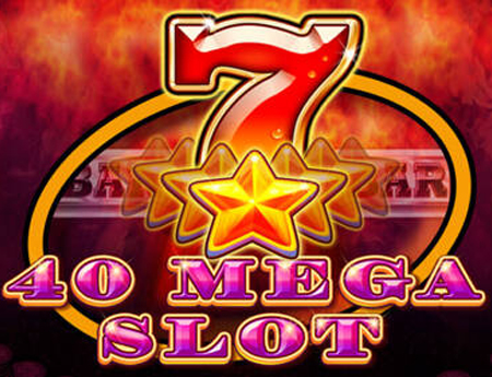 40 Mega Slot