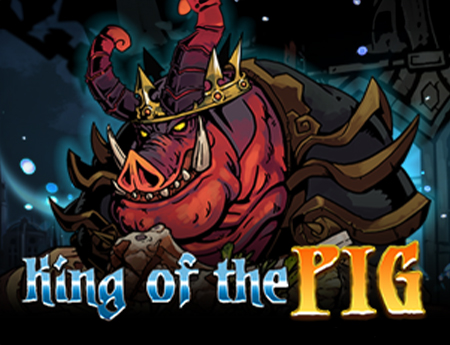 King of Pig