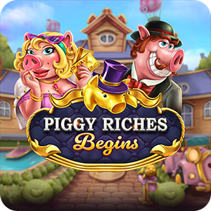 Piggy Riches Begins