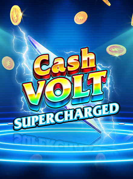 Cash Volt Supercharged