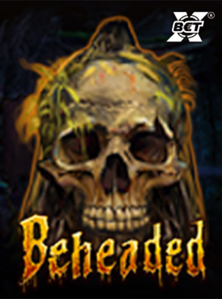 Beheaded