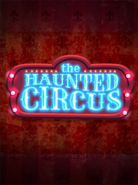 Haunted Circus