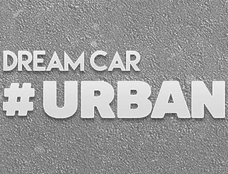 Dream Car #URBAN