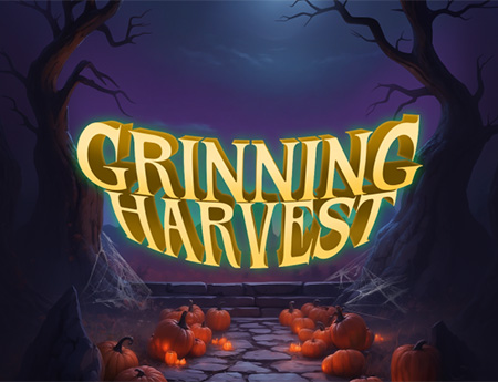 GRINNING HARVEST