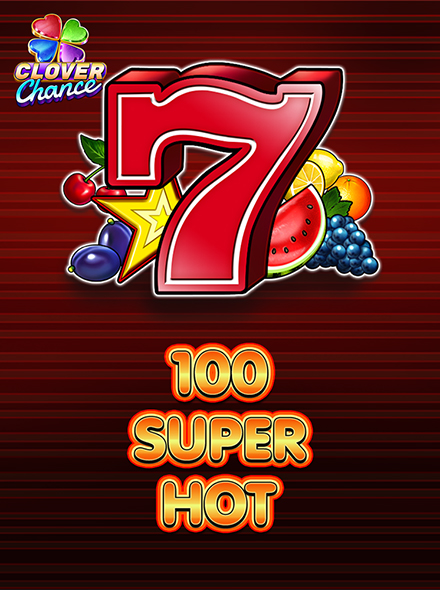 100 Super Hot  - Clover Chance