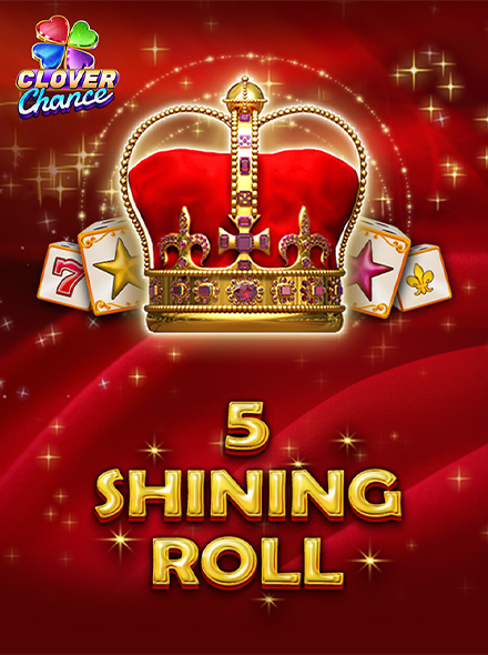 5 Shining Roll