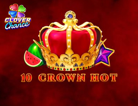 10 Crown Hot - Clover Chance