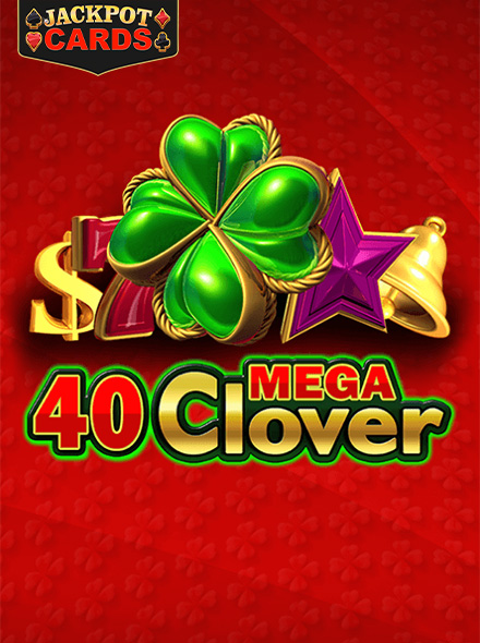 40 Mega Clover
