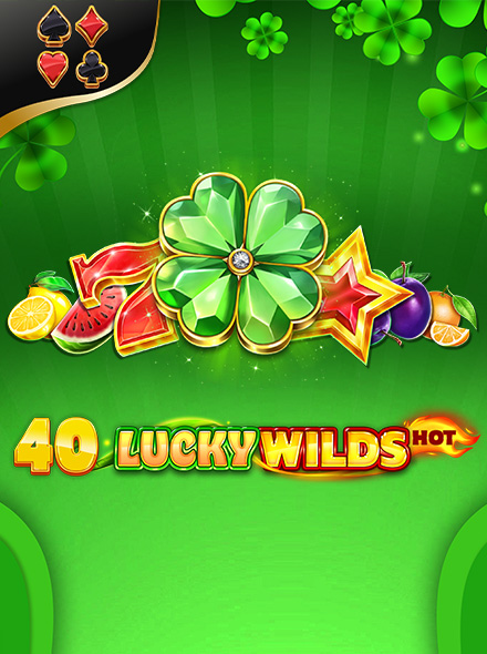 40 Lucky Wild Hot