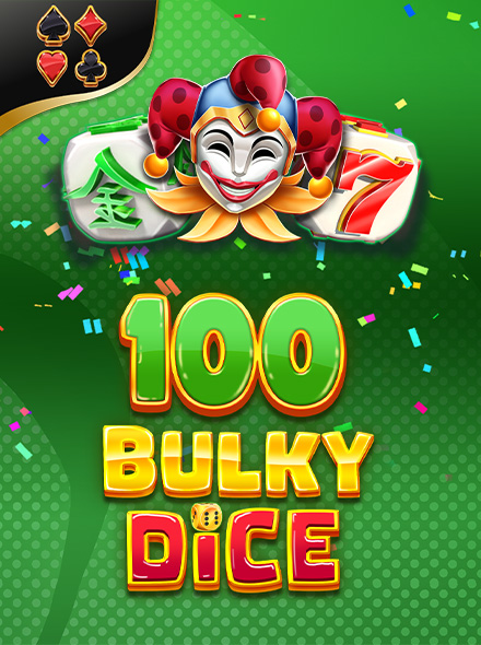 100 Bulky Dice