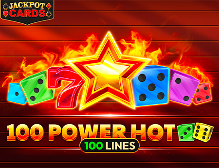 100 Power Hot Dice