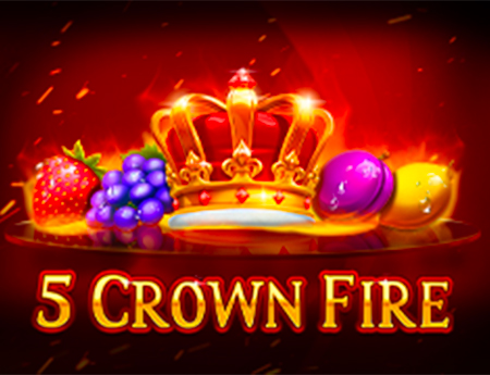5 Crown Fire