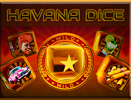 Havana Dice