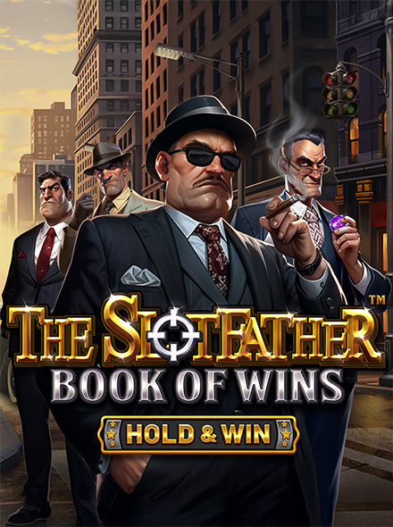 The SlotFather Book of Wins: Hold and Win