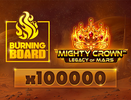 Mighty Crown: Legacy of Mars Burning Board