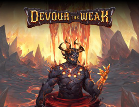 Devour the Weak