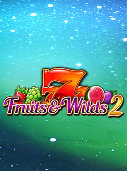 Fruits & Wilds 2