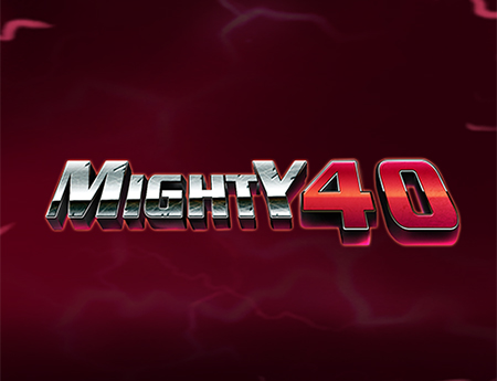Mighty 40