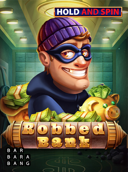 Robbed Bank